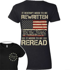 It Doesn't To Be Rewritten It Needs To Be Reread American History 1776 Vintage Back & Front Shirt HO82 894598