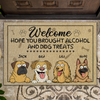 Brought Alcohol And Dog Treats Doormats Personalized Gift For Dog Lovers HO82 893684