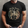 We The People 250 Years 1776 - 2026 Patriotic Comfort Shirt HA75 921626