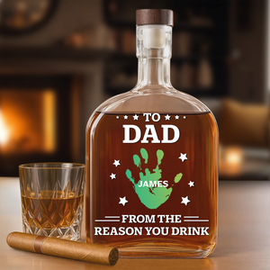 Personalized Name Hands Print To Dad From The Reasons You Drink Whiskey Bottle LM32 893591