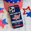 Custom Name 250 Years Of Freedom Phone Case HA75 920206