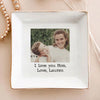 Custom Photo I Love You Mom Ring Dish Gift For Mom TH10 898879