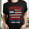 America 250 Years Semiquincentennial Shirt TH10 894665