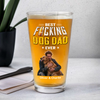 Custom Photo Best Dog Dad Ever Beer Glass - Gift for Father’s Day HO82 902512