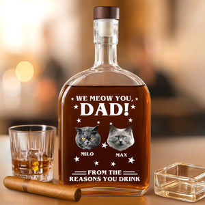 Custom Photo We Meow You - Cat Personalized Custom Whiskey Bottle - Father's Day, Gift For Dad, Pet Owners, Pet Lovers HO82 894078