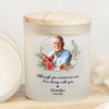 Custom Photo You Will Remain In Our Hearts Forever Memorial Glass Jar With LED Candle HO82 893824