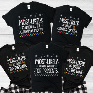 Colored Lights Most Likely To Family Matching Shirts Personalized Christmas Gift For Family CH07 899344