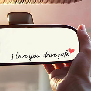 I Love You, Drive Safe Cute Rearview Mirror Car Sticker Gift For Your Lover LM32 897453