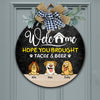 Hope You Bought Tacos & Drink Wooden Door Sign Personalized Gift HO82 893716