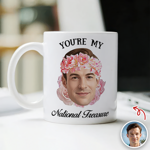 Custom Funny Face You're My National Treasure White Mug Valentine's Day Gift For Husband, Boyfriend HA75 898740