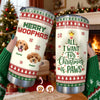 Custom Photo All I Want For Christmas Is Paws - Personalized 3D Stainless Steel Tumbler CH07 896892