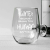 Custom Funny Face Wine Because Raising Tiny Humans Ain’t Easy Wine Glass TH10 169085