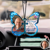 Custom Photo Your Wings Were Ready But My Heart Was Not Butterfly Memorial Car Hanging LM32 669413