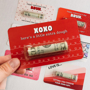XOXO Here Is A Little Extra Dough Valentine's Day Funny Money Holder Card LM32 897425