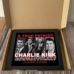 The Greatness Of Our Nation - A True Patriot Charlie Kirk Picture Frame HO82 65800