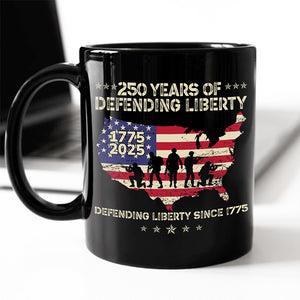 250 Years Of Defending Liberty Black Mug TH10 894683
