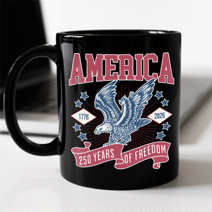 America 1776 - 2026 250 Years Of Freedom Black Mug HA75 897018