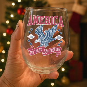 America 1776 - 2026 250 Years Of Freedom Wine Glass HA75 897024