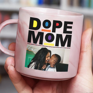 Custom Photo Dope Black Mom Marble Mug Mother's Day Gift CH07 895490