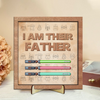 Custom Name I'm Their Father Lightsaber Square Wooden Plaque With Stand LM32 893419