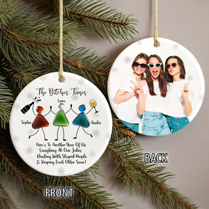 Custom Photo The B*tches Times Friendship Sea Christmas Ceramic Ornament HO82 900180