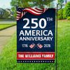 Custom Family Name 250th Anniversary 1776-2026 America Garden Flag HA75 920344