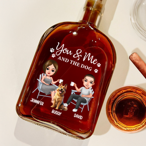 You And Me And The Dogs - Personalized Whiskey Bottle TH10 896893
