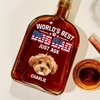 Custom Photo American Best Dog Dad - Personalized Whiskey Bottle HO82 894144