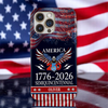 250 Years America Semiquincentennial Phone Case TH10 898607