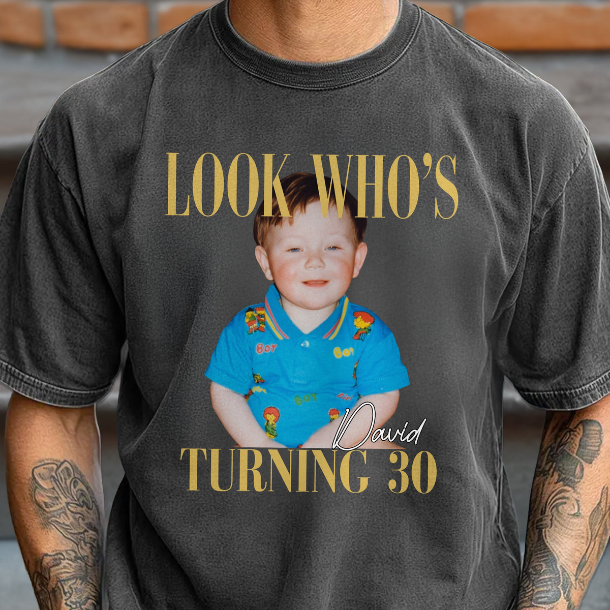 Custom Photo Look Who's Turning 30 Comfort Shirt - Birthday Gift LM32 669601