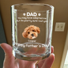Custom Dog Photo You May Have Adopted Us Whiskey Glass Father’s Day Gift HO82 902506