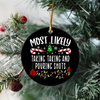 Most Likely To Ceramic Ornament Personalized Christmas Gift TH10 894899
