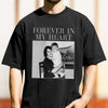 Custom Photo Forever In My Heart Comfort Shirt - Personalized Memorial Gift HA75 921694