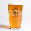 Custom Dog Cat Photo Dad Est Beer Glass- Personalized Dog Lover Gift CH07 911476