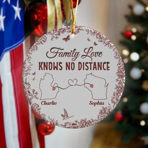 Family Love Knows No Distance Toile De Jouy Style Personalized 3D Inflated Effect Ceramic Ornament HO82 894746