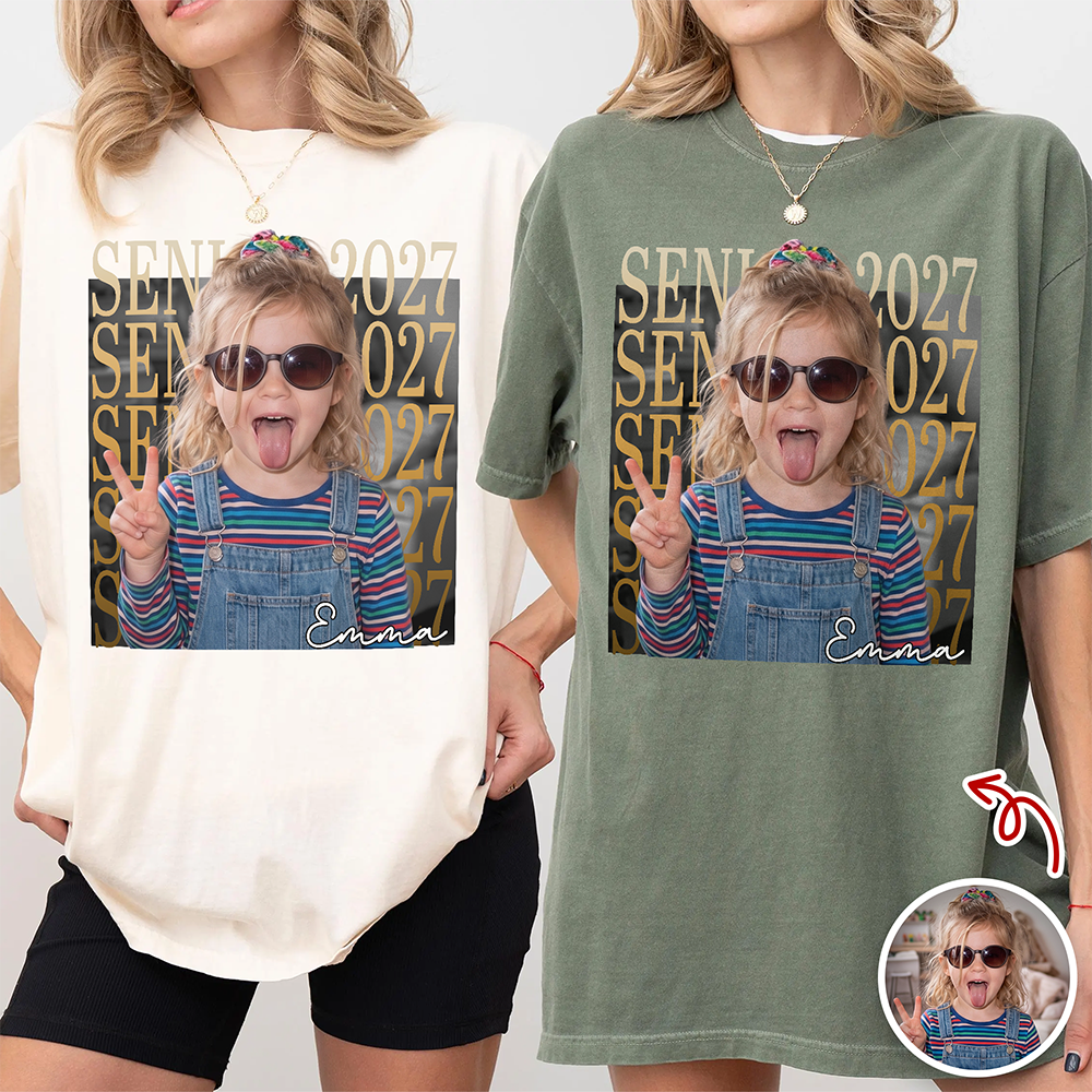 Custom Photo Senior Class of 2027 Comfort Shirt LM32 669921