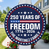 250 Years Of Freedom Custom Family Name Personalized Door Sign TH10 898739