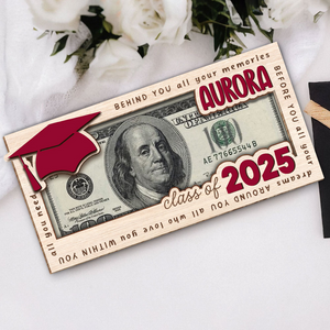 Graduation 2025 This Is The Beginning Of Anything You Want Wood Money Holder HO82 893568