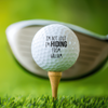 Custom Name I'm Not Lost I'm Hiding Golf Ball LM32 899855