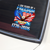 250 Years Of Freedom American 1776 2026 Car Window Decal Sticker HA75 920174