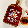 Custom Photo 250 Years In Purr-suit Of Liberty Vintage Dog Whiskey Bottle HO82 901242