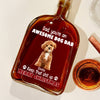 Custom Photo Keep That Shit Up Dad - Personalized Whiskey Bottle For Dog Lovers LM32 895117