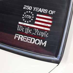 We The People 1776-2026 Patriotic 250th Birthday Car Window Decal Sticker HA75 898760