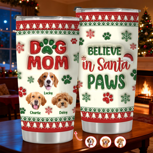 Dog Mom Christmas – Personalized 3D Inflated Effect Tumbler Gifts For Dog Lovers CH07 896890