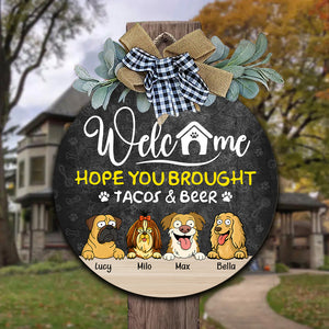 Hope You Bought Tacos & Drink Wooden Door Sign Personalized Gift HO82 893716