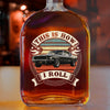 Custom Photo This Is How I Roll - Custom Car Photo Route 66 Vintage Whiskey Bottle HA75 897964