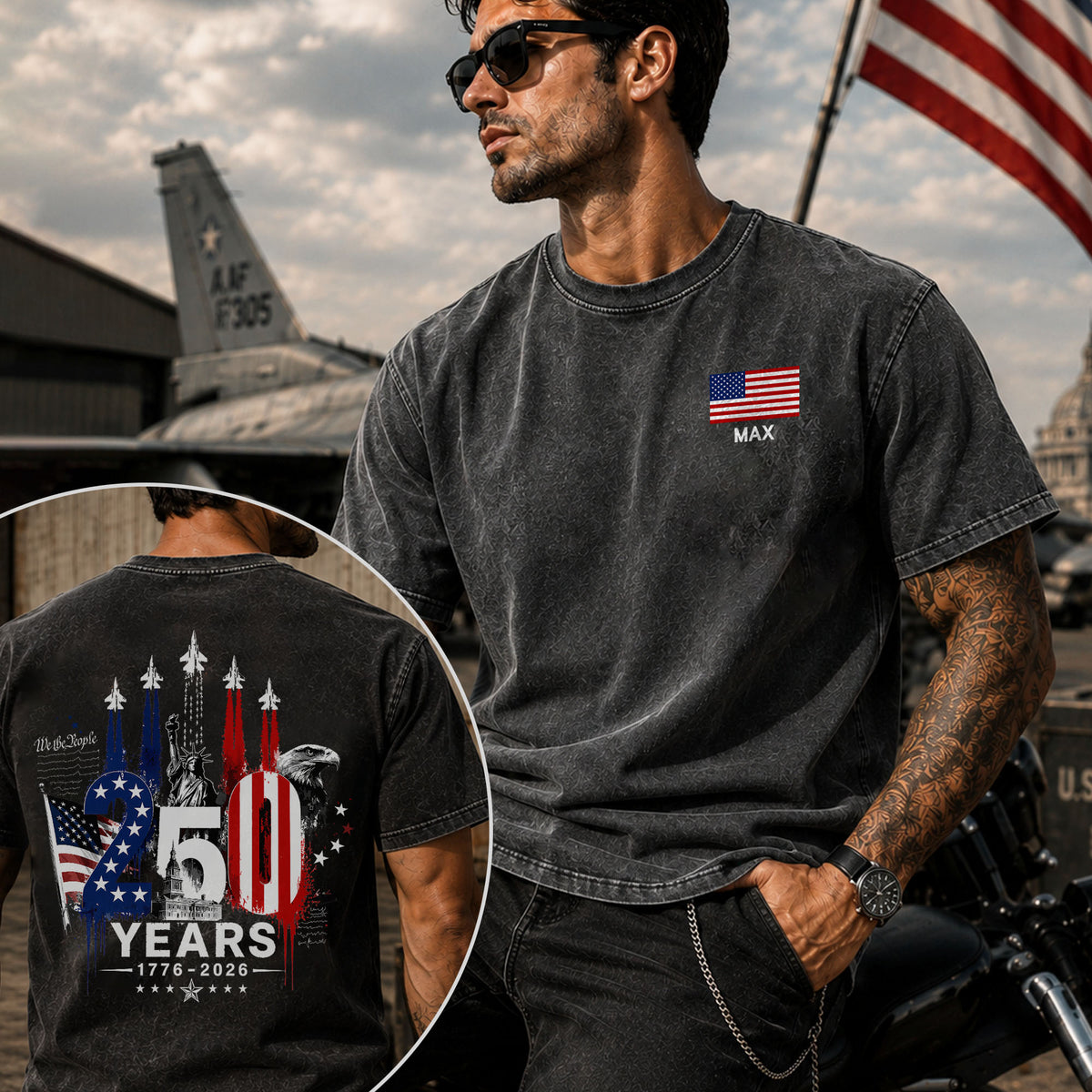 USA 250th Anniversary Comfort Shirt, Personalized American Flag Tee, 1776 2026 Patriotic Shirt, Independence Day Gift CH07 911978