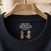 Personalized Dear Mom, I Woof You Everyday Dog Mom Custom Neck Back Shirt HO82 901874