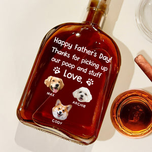 Custom Dog Photo Thanks For Picking Up My Poop and Stuff Whiskey Bottle For Dog Lovers CH07 895978
