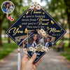 I Know You're Looking Down From Heaven Graduation Cap Topper – Custom Photo Memorial Mom Gift TH10 169107